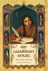 My Guardian Angel By Sylvie Weil, Gillian Rosner (Translated by) Cover Image