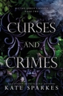 Curses and Crimes By Kate Sparkes Cover Image