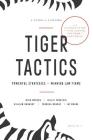 Tiger Tactics: Powerful Strategies for Winning Law Firms By Ryan McKeen, Billie Tarascio, William Umansky Cover Image
