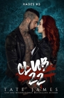 Club 22 (Hades #3) By Wander Aguiar (Photographer), Tate James Cover Image