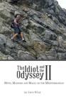 The Idiot and the Odyssey II: Myth, Madness and Magic on the Mediterranean By Joel Stratte-McClure Cover Image