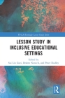 Lesson Study in Inclusive Educational Settings Cover Image