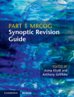 Part 1 Mrcog Synoptic Revision Guide Cover Image