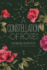 A Constellation of Roses Cover Image