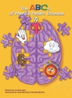 The ABC's of Mental Health Disease By Joa Macnalie, Jorge Mansilla (Illustrator), Daniela Mendez Cover Image