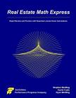 Real Estate Math Express: Rapid Review and Practice with Essential License Exam Calculations Cover Image