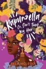 Rapunzella, Or, Don't Touch My Hair Cover Image
