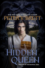 The Hidden Queen: Book Two of The Nightfall Saga By Peter V. Brett Cover Image