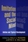 Imitation and the Social Mind: Autism and Typical Development Cover Image