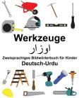 Deutsch-Urdu Werkzeuge Zweisprachiges Bildwörterbuch für Kinder Cover Image
