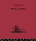 Five Letters 1519-1526 By Hernando Cortés Cover Image