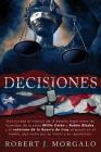 Decisiones (Spanish Edition) By Robert J. Morgalo Cover Image