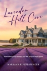 Lavender Hill Cove By Maryann Ridini Spencer Cover Image