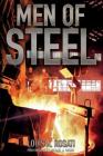Men of Steel By Louis a. Rosati Cover Image