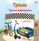 The Wheels The Friendship Race (Macedonian Book for Kids) By Inna Nusinsky, Kidkiddos Books Cover Image