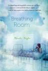 Breathing Room By Marsha Hayles Cover Image