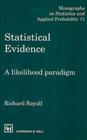 Statistical Evidence: A Likelihood Paradigm Cover Image