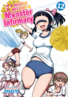 Nurse Hitomi's Monster Infirmary Vol. 12 Cover Image
