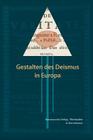 Gestalten Des Deismus in Europa: Gunter Gawlick Zum 80. Geburtstag (Wolfenbutteler Forschungen #135) Cover Image