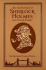 The Adventures of Sherlock Holmes and Other Stories (Leather-bound Classics) Cover Image