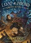 Lost & Found: Witherwood Reform School By Obert Skye, Keith Thompson (Illustrator) Cover Image