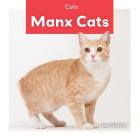 Manx Cats By Leo Statts Cover Image