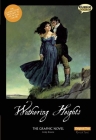 Wuthering Heights the Graphic Novel: Original Text (Classical Comics: Original Text) Cover Image