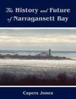 The History and Future of Narragansett Bay Cover Image