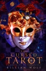 The Cursed Tarot By Killian Wolf Cover Image