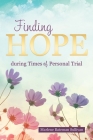 Finding Hope During Times of Personal Trial Cover Image