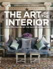 The Art of the Interior: Timeless Designs by the Master Decorators By Barbara Stoeltie, René Stoeltie (Photographs by), John F. Saladino (Foreword by) Cover Image
