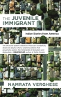 The Juvenile Immigrant: Indian Stories from America Cover Image