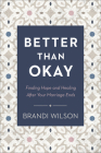Better Than Okay By Brandi Wilson Cover Image