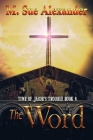The Word By M. Sue Alexander Cover Image