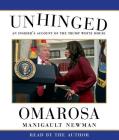 Unhinged: An Insider's Account of the Trump White House Cover Image