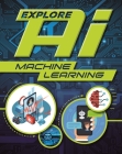 Explore AI: Machine Learning Cover Image