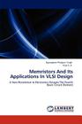 Memristors And Its Applications In VLSI Design By Ngangbam Phalguni Singh, Anjo C. a. Cover Image