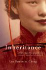 Inheritance: A Novel By Lan Samantha Chang Cover Image