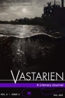 Vastarien: A Literary Journal vol. 4, issue 2 By Jon Padgett (Editor), Anna O. Trueman (Artist), Hailey Piper Cover Image