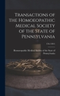 Transactions of the Homoeopathic Medical Society of the State of Pennsylvania; 17th (1881) By Homoeopathic Medical Society of the S (Created by) Cover Image