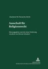 Ausschuß Fuer Religionsrecht: Nachtrag Zu Band XIV (Voelkerrecht) (Akademie Fuer Deutsches Recht 1933-1945 #15) By Werner Schubert (Editor), Werner Schubert Cover Image