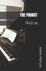 The Pianist: Tale 74 Cover Image