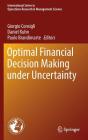 Optimal Financial Decision Making Under Uncertainty Cover Image
