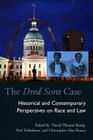 The Dred Scott Case: Historical and Contemporary Perspectives on Race and Law (Law Society & Politics in the Midwest) By David Thomas Konig (Editor), Paul Finkelman (Editor), Christopher Alan Bracey (Editor), David Thomas Konig (Editor), Christopher Alan Bracey (Editor) Cover Image