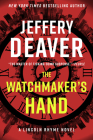 The Watchmaker's Hand (Lincoln Rhyme Novel #16) Cover Image