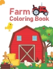 Farm Coloring Book: Simple and Fun Designs Cows, Chickens, Horses, Ducks and more Cover Image