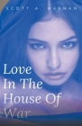 Love In The House Of War Cover Image