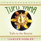 Tufu Yama: Tufu to the Rescue Cover Image