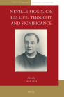 Neville Figgis, Cr: His Life, Thought and Significance (Anglican-Episcopal Theology and History #7) By Paul Avis (Volume Editor) Cover Image
