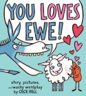 You Loves Ewe! (A Yam and Donkey Book) Cover Image